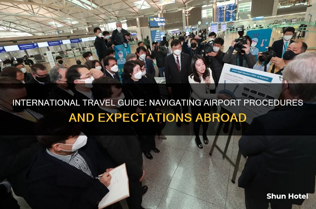 what to expect at the airport when flying internationally