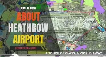 Heathrow Airport: All You Need to Know
