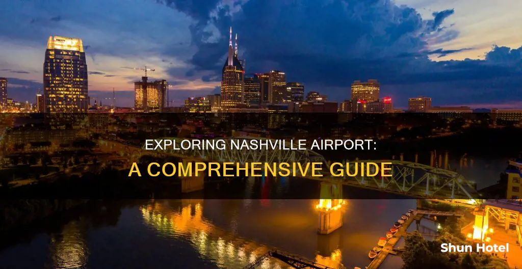what to know about nashville airport