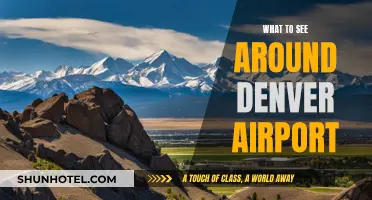 Denver Airport Layover: Nearby Attractions to Explore