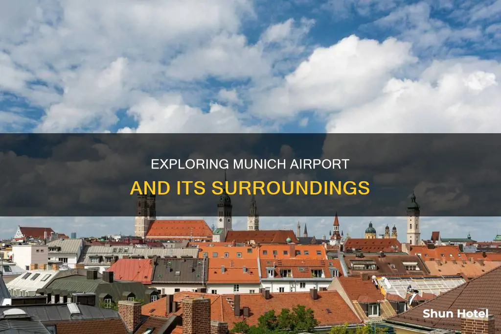 what to see around munich airport