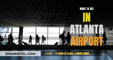 Exploring Atlanta Airport: Top Attractions and Hidden Gems