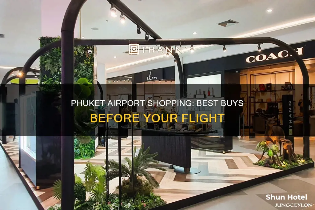 what to shop in phuket airport