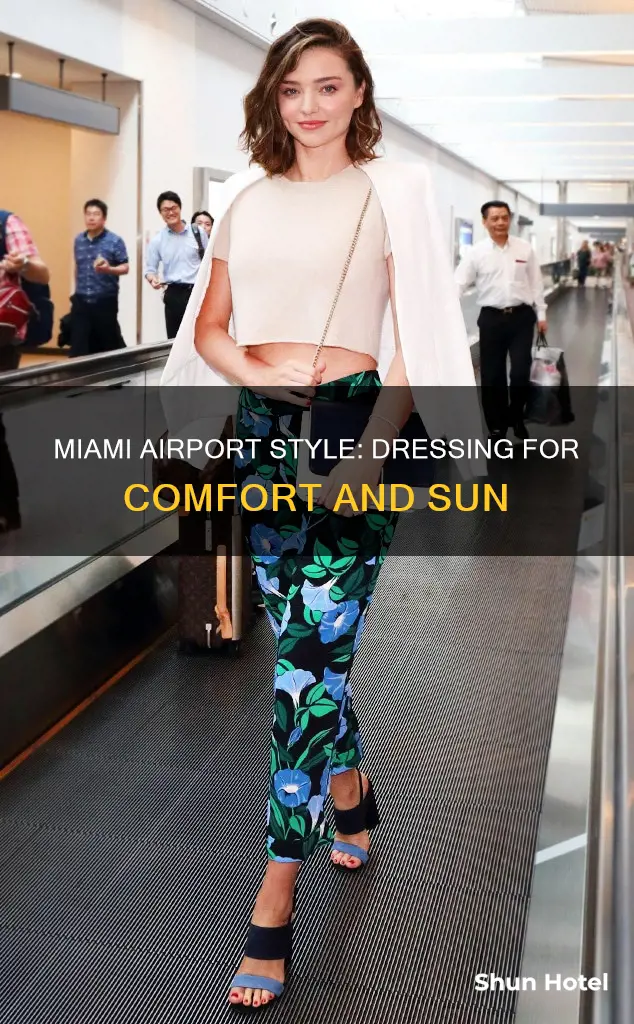 what to wear to miami airport