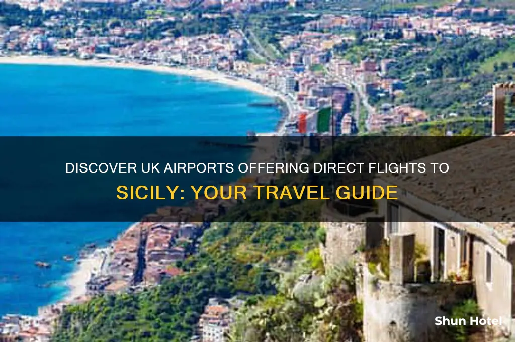what uk airport flies to sicily