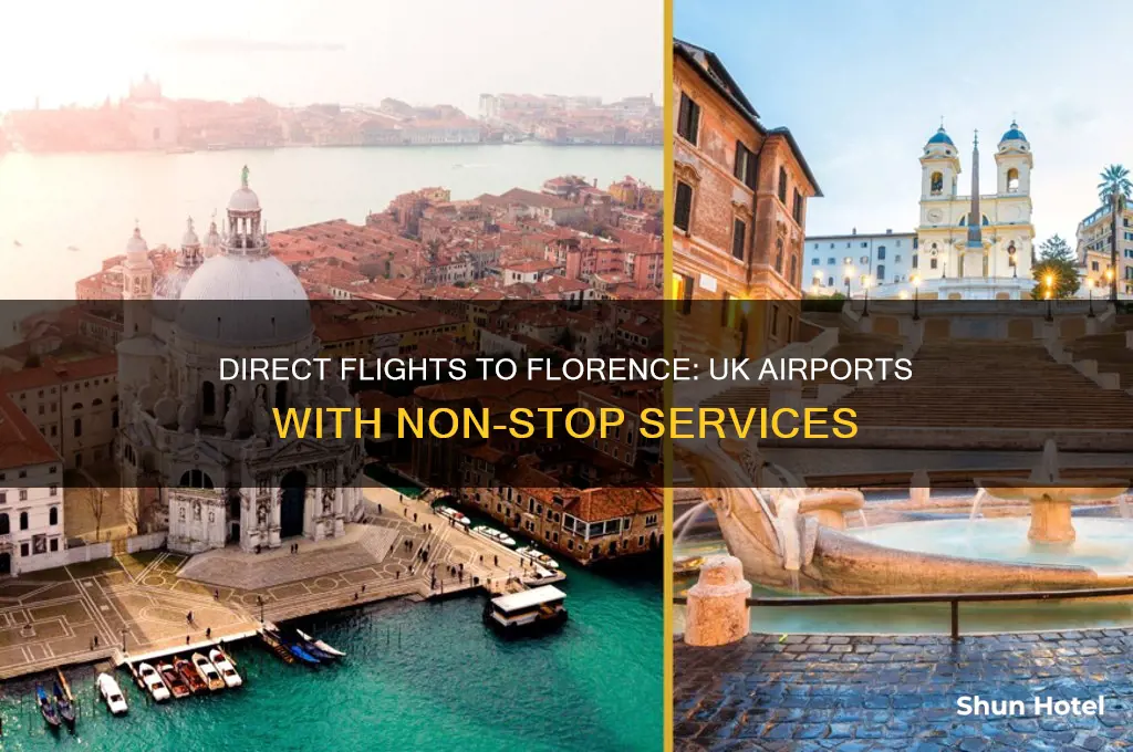 what uk airports fly direct to florence