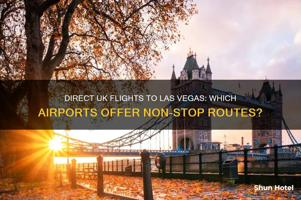 what uk airports fly direct to las vegas