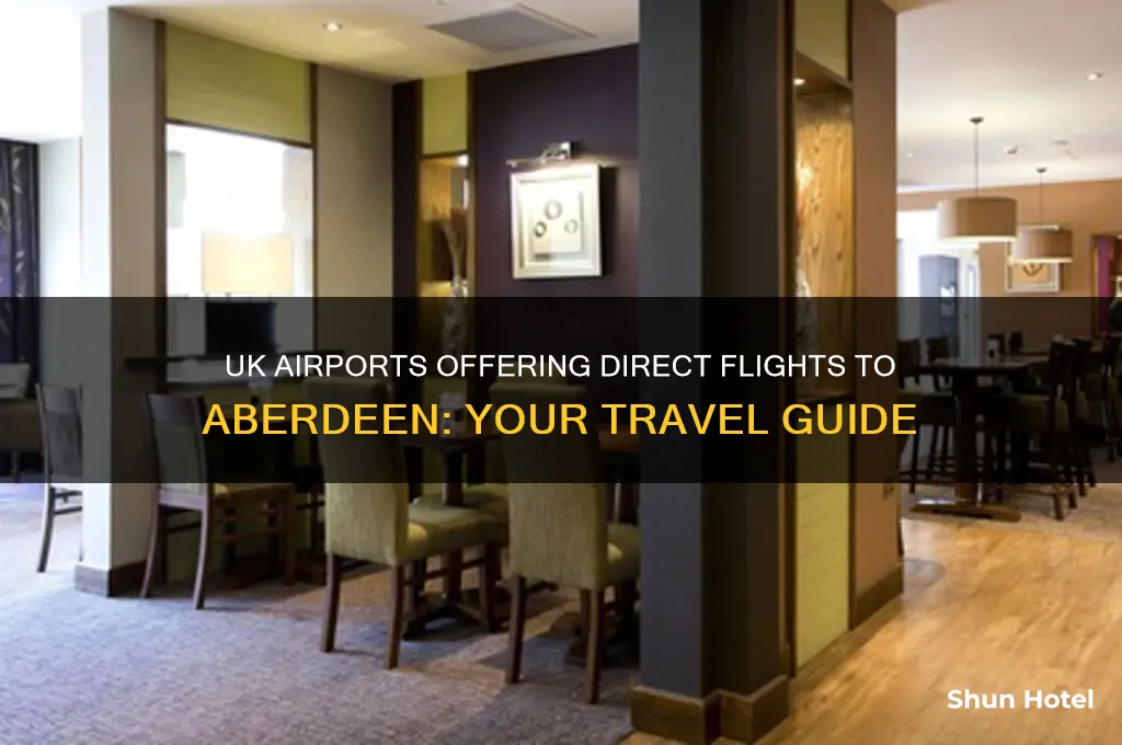 what uk airports fly to aberdeen