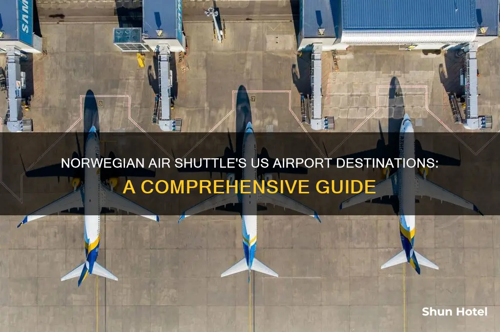 what us airports does norwegian air shuttle fly out of