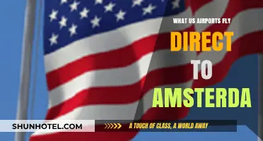 Direct Flights to Amsterdam: US Airports with Nonstop Routes