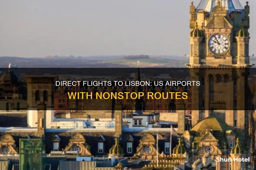 what us airports fly direct to lisbon