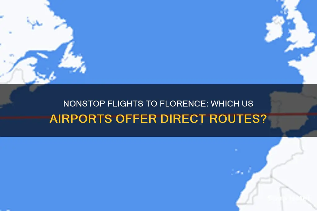 what us airports fly non stop to florence