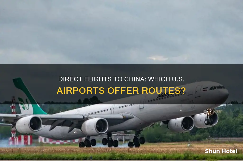 what us airports fly to china