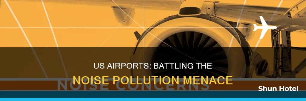 what us airports have noise issues