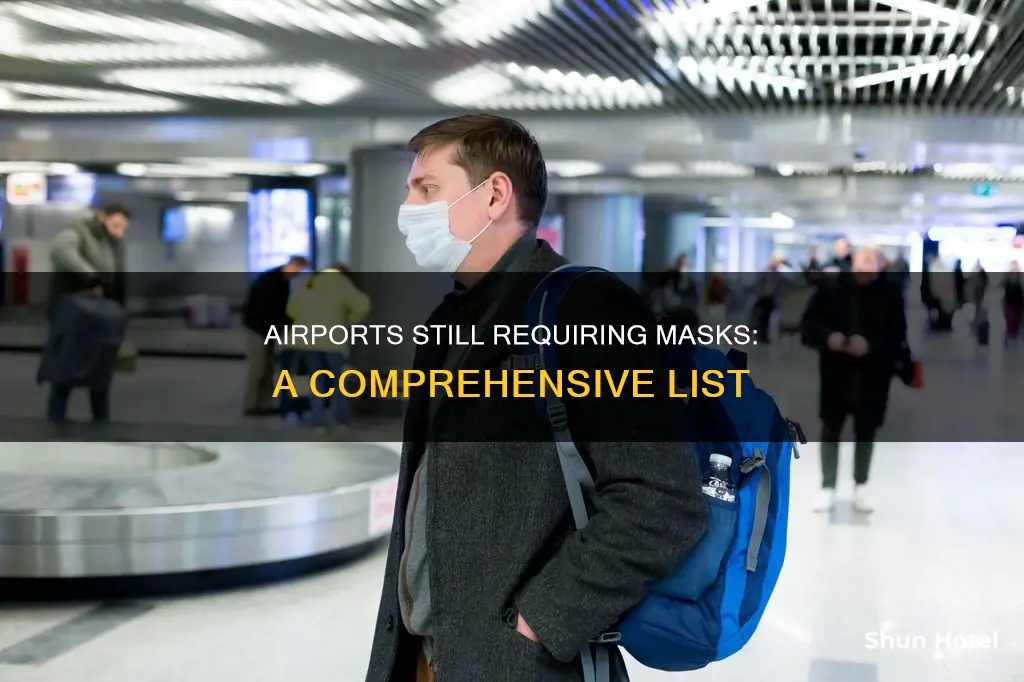 what us airports still require masks