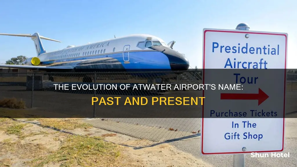 what was old atwater airport name