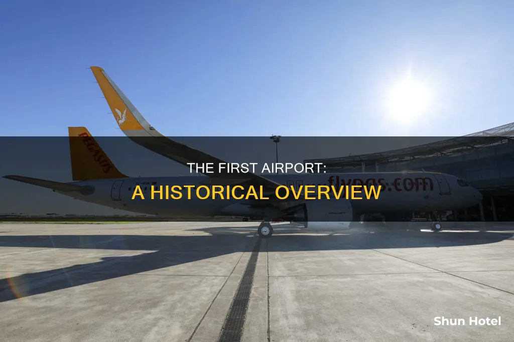 what was the first airport built