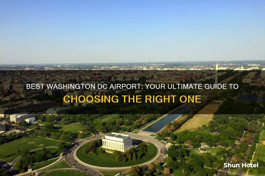 what washington dc airport is best to fly into