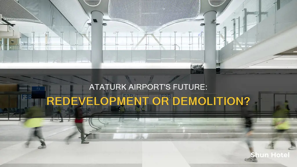 what will happen to ataturk airport