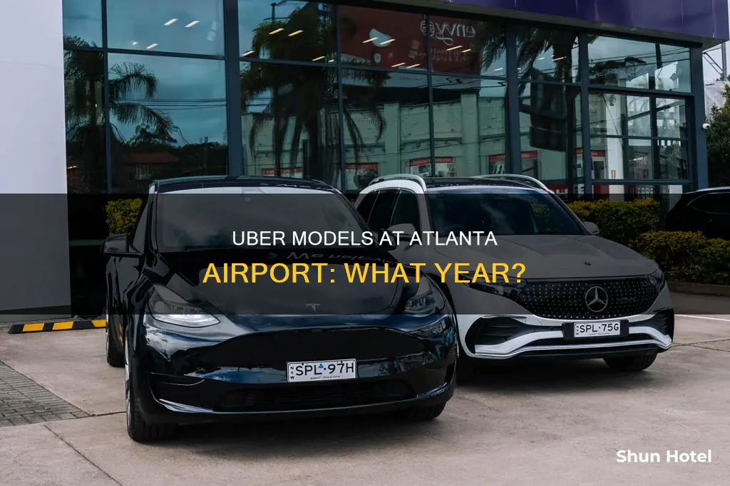 what year model uber atlanta airport
