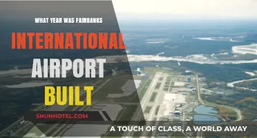 When Was Fairbanks International Airport Constructed: A Historical Overview