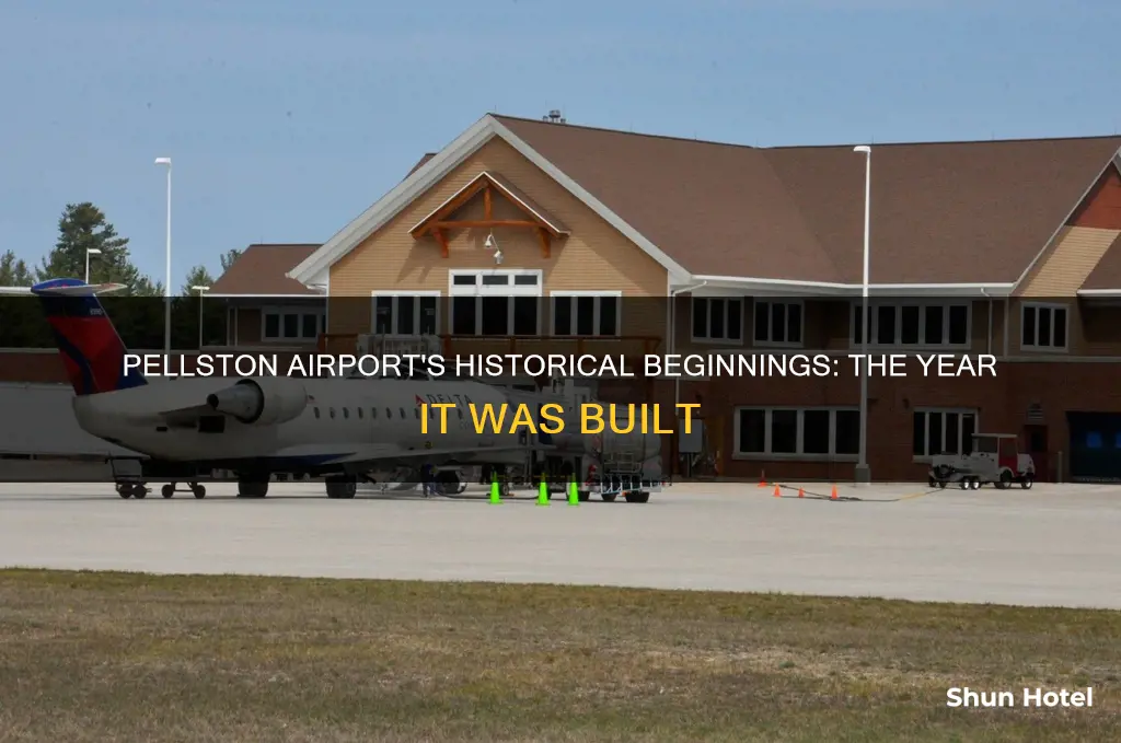 what year was pellston airport built