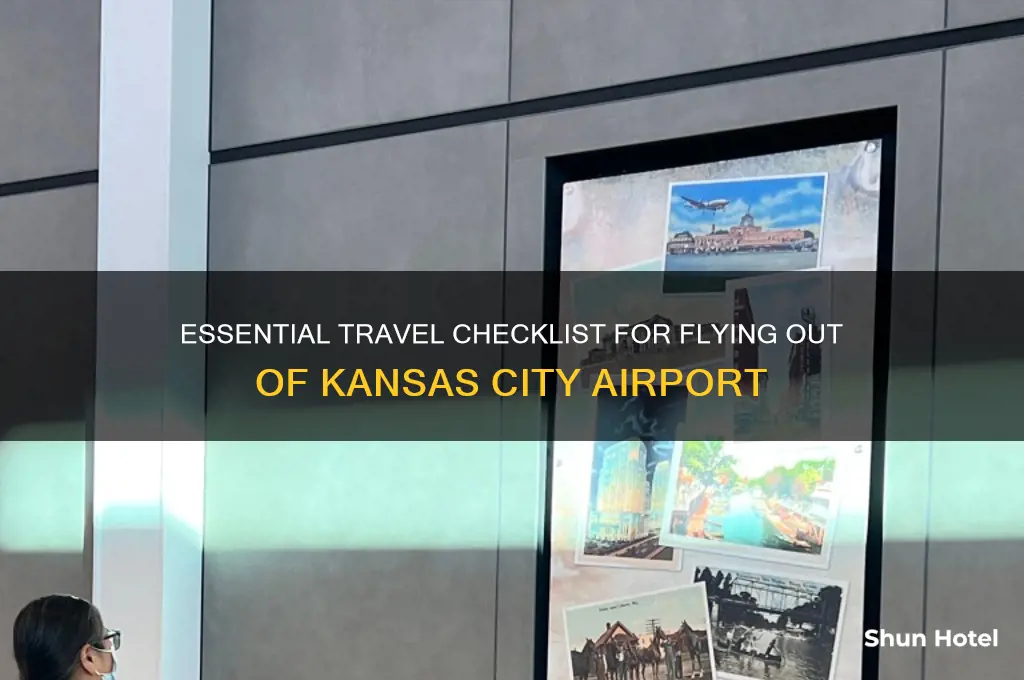 what youll need to fly out of kci airport