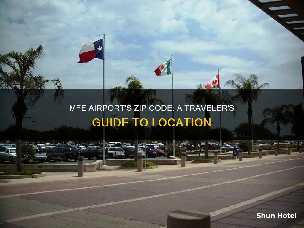 what zip code is mfe airport