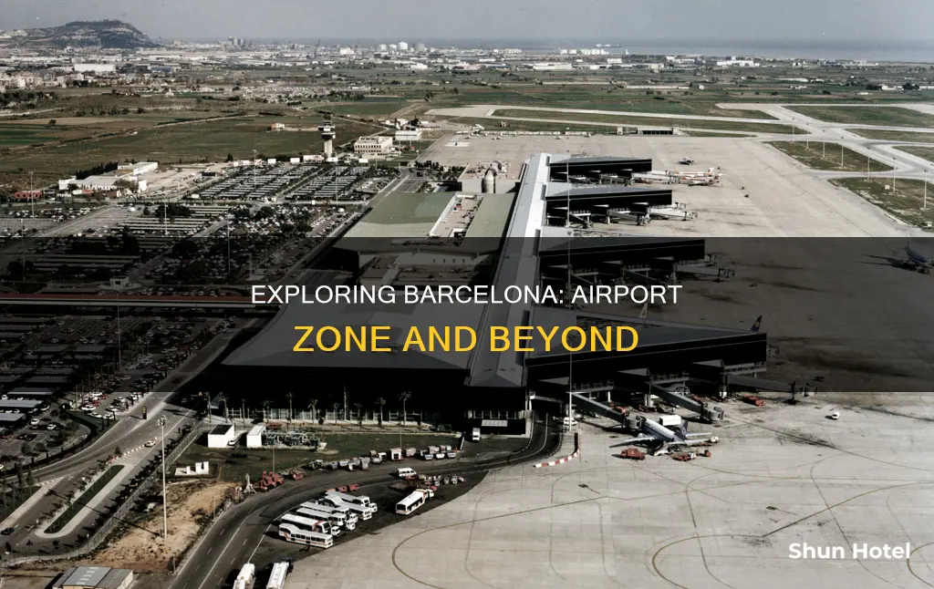 what zone is airport in barcelona