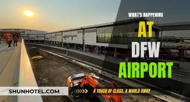 DFW Airport: Recent Happenings and Developments