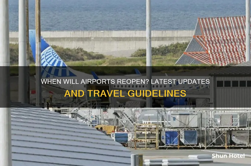 when airport going to open