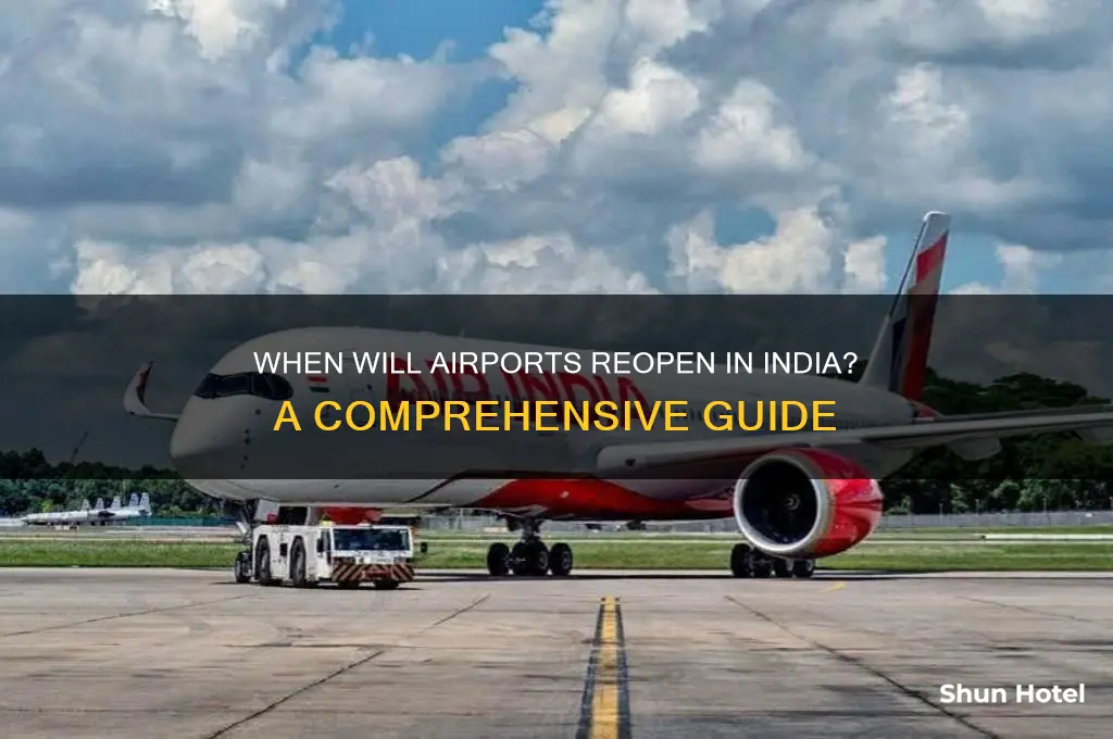 when airport open in india