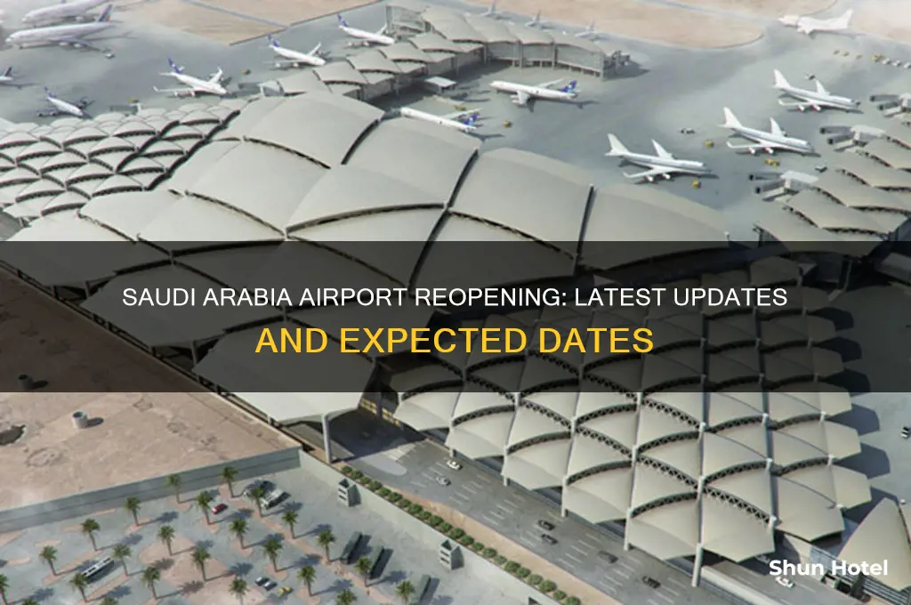 when airport will open in saudi