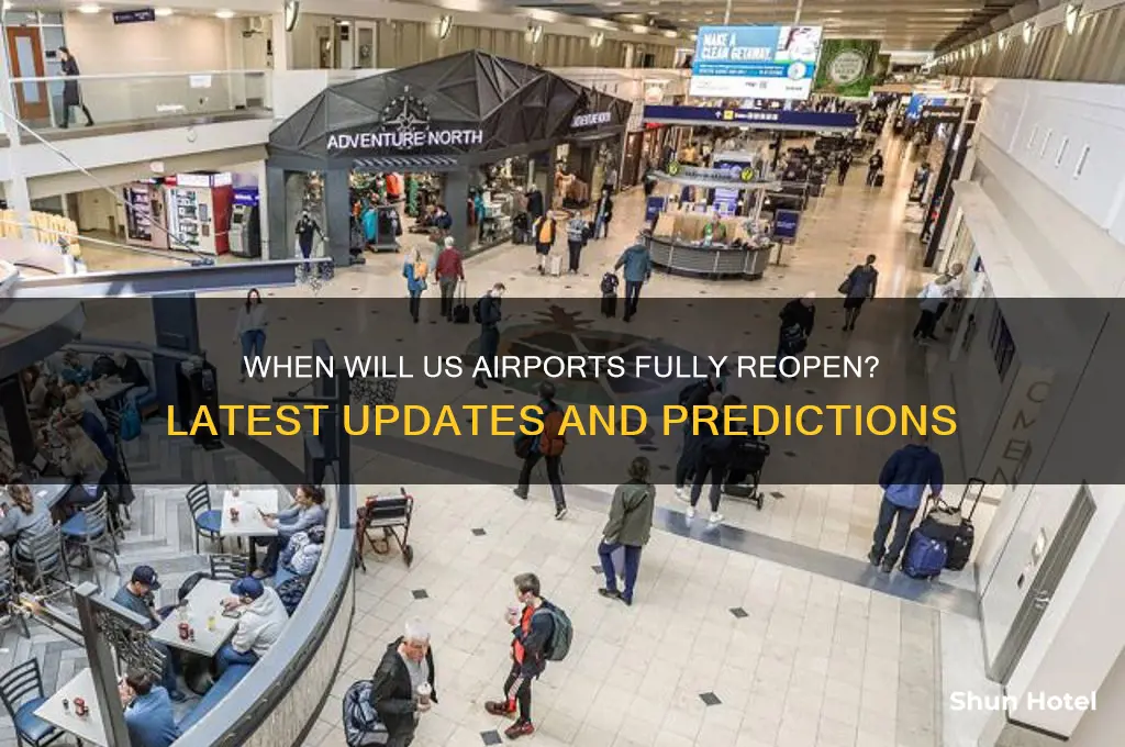 when airport will open in us