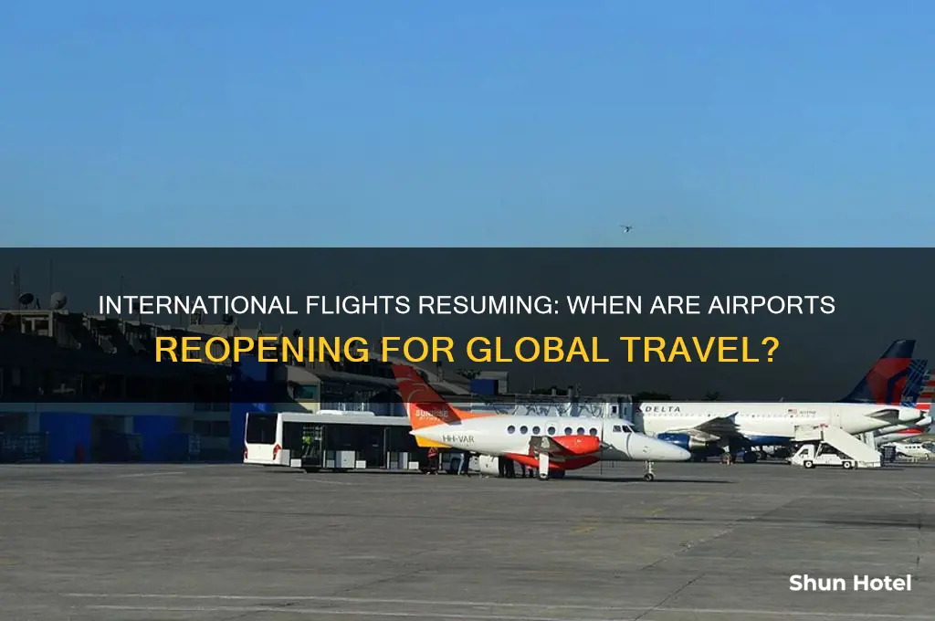 when are airports opening for international flights