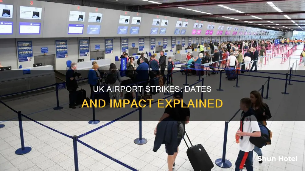 when are the airport strikes uk