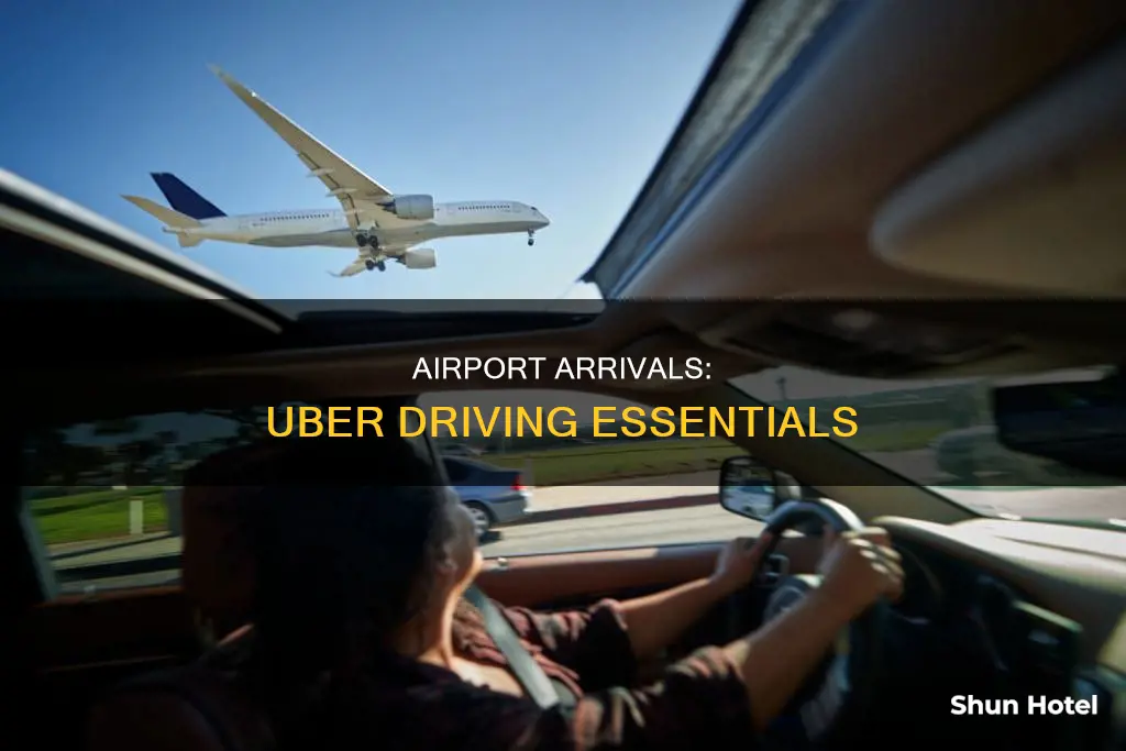 when arriving at airport uber driving
