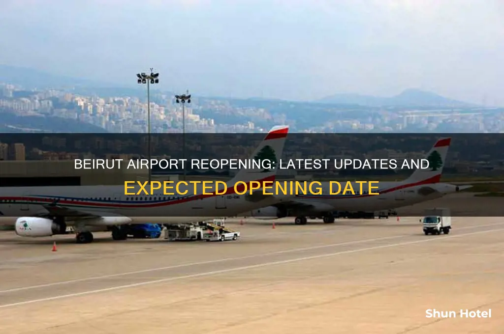 when beirut airport will open