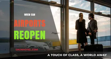 Airports: When Will They Reopen and What to Expect