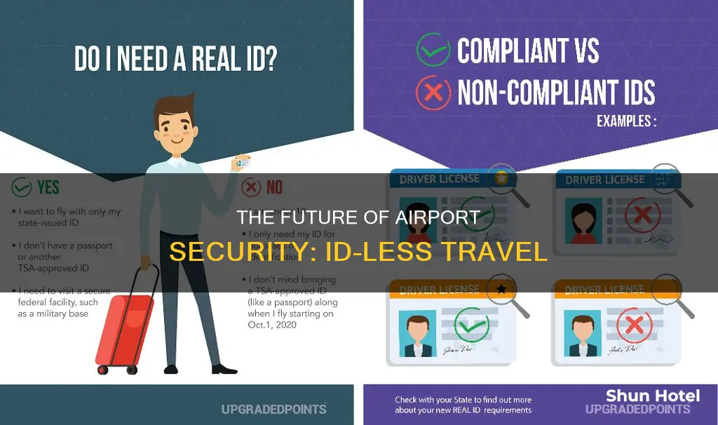 when can i stop using id to get through airport