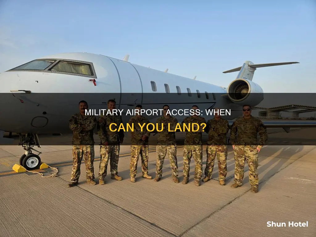 when can land at military airport