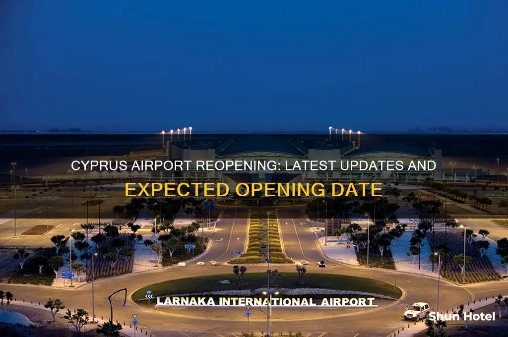 when cyprus airport will open
