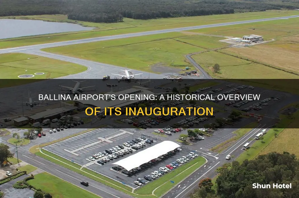 when did ballina airport open