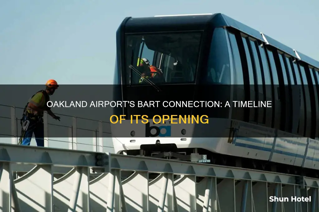 when did bart open in oakland airport