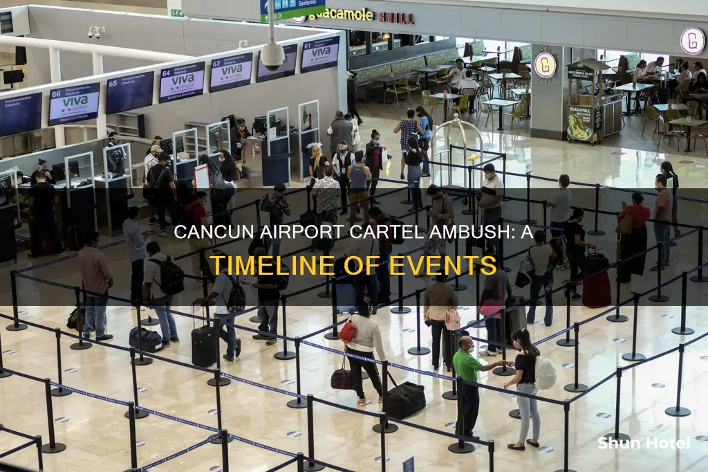 when did cartel ambush cancun airport
