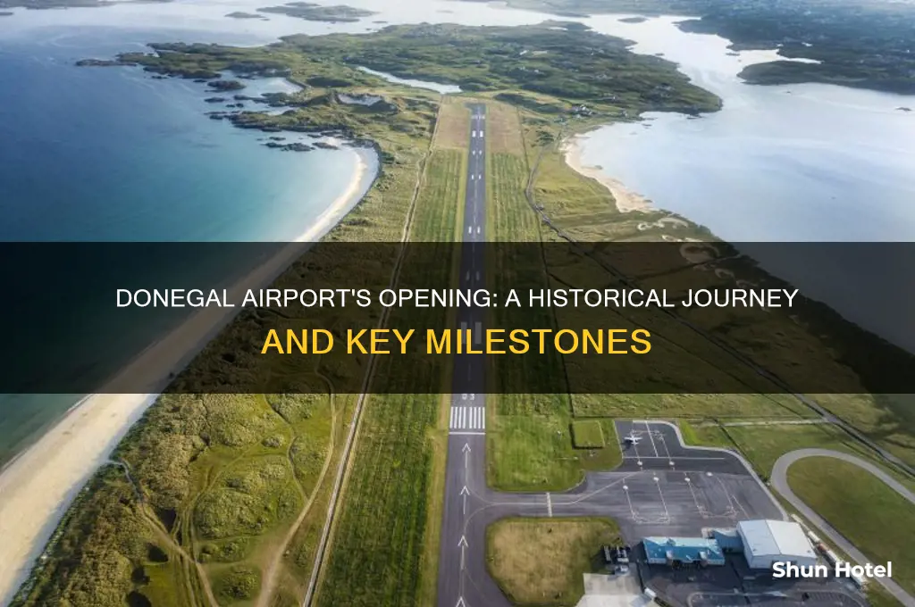 when did donegal airport open