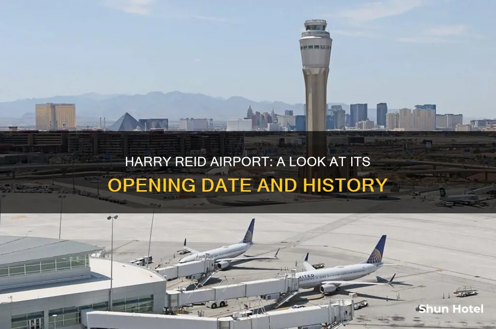when did harry reid airport open