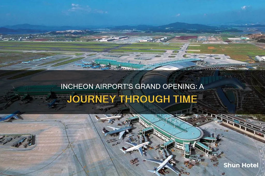 when did incheon airport open