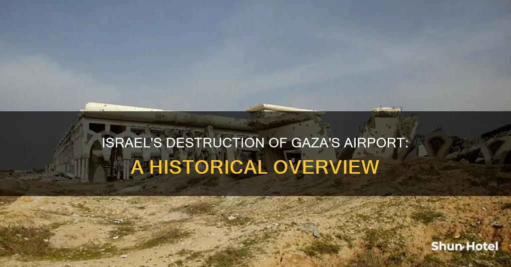 when did israel bomb gaza airport