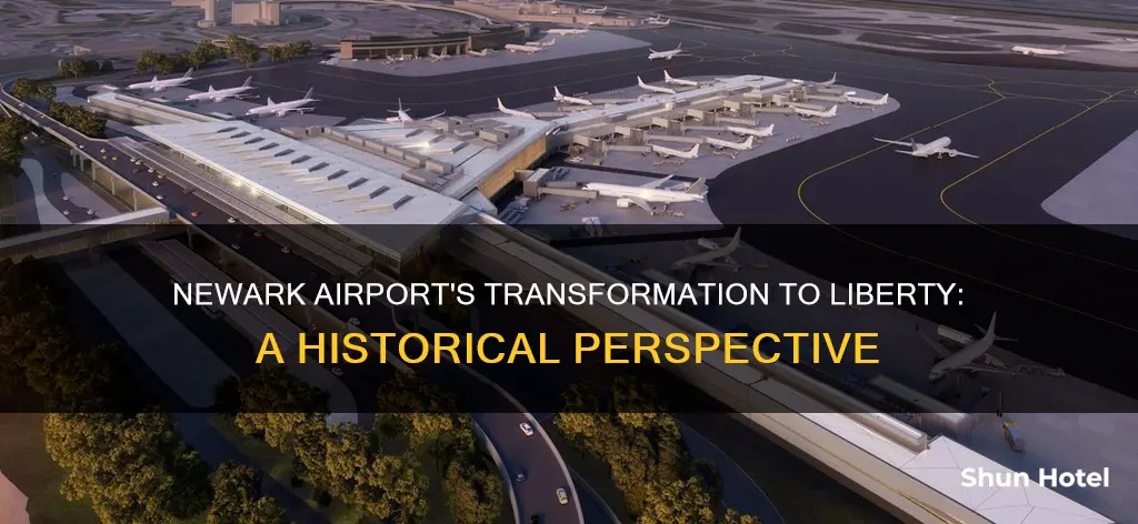 when did newark airport become liberty